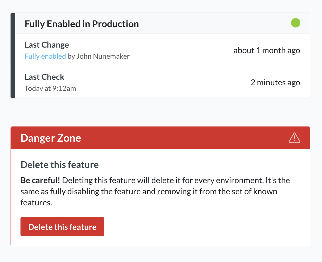 Screenshot of a feature flag's status summary. The heading says 'Fully Enabled in Prodution', then the last change is shown to be about one month ago, and the feature flag was last checked from production about two minutes ago.